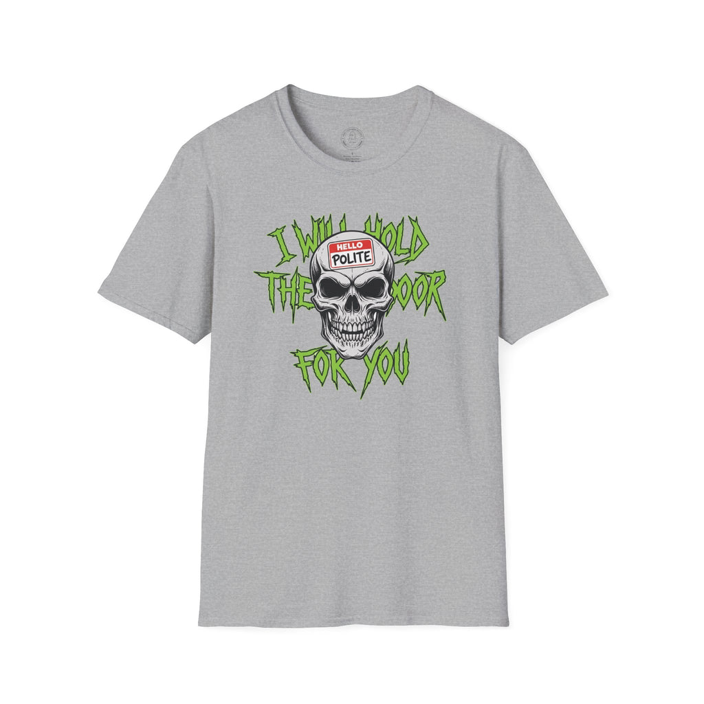 Hardcore but Polite T-Shirt