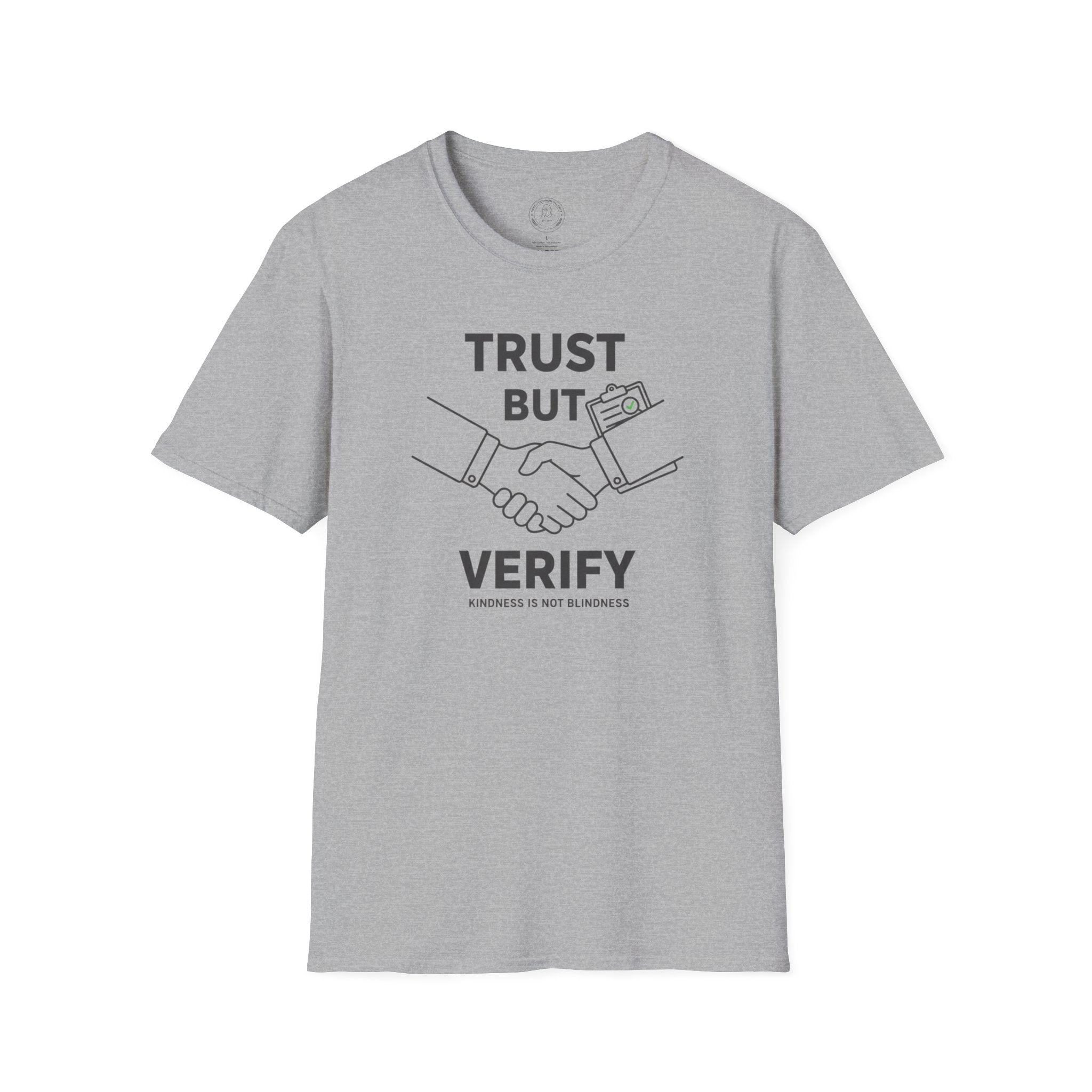 Trust but Verify T-Shirt