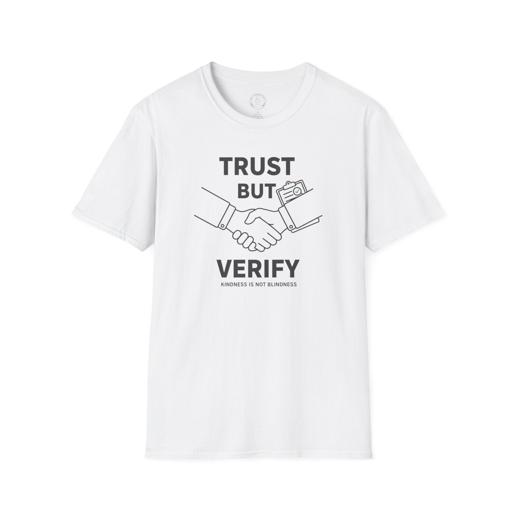 Trust but Verify T-Shirt