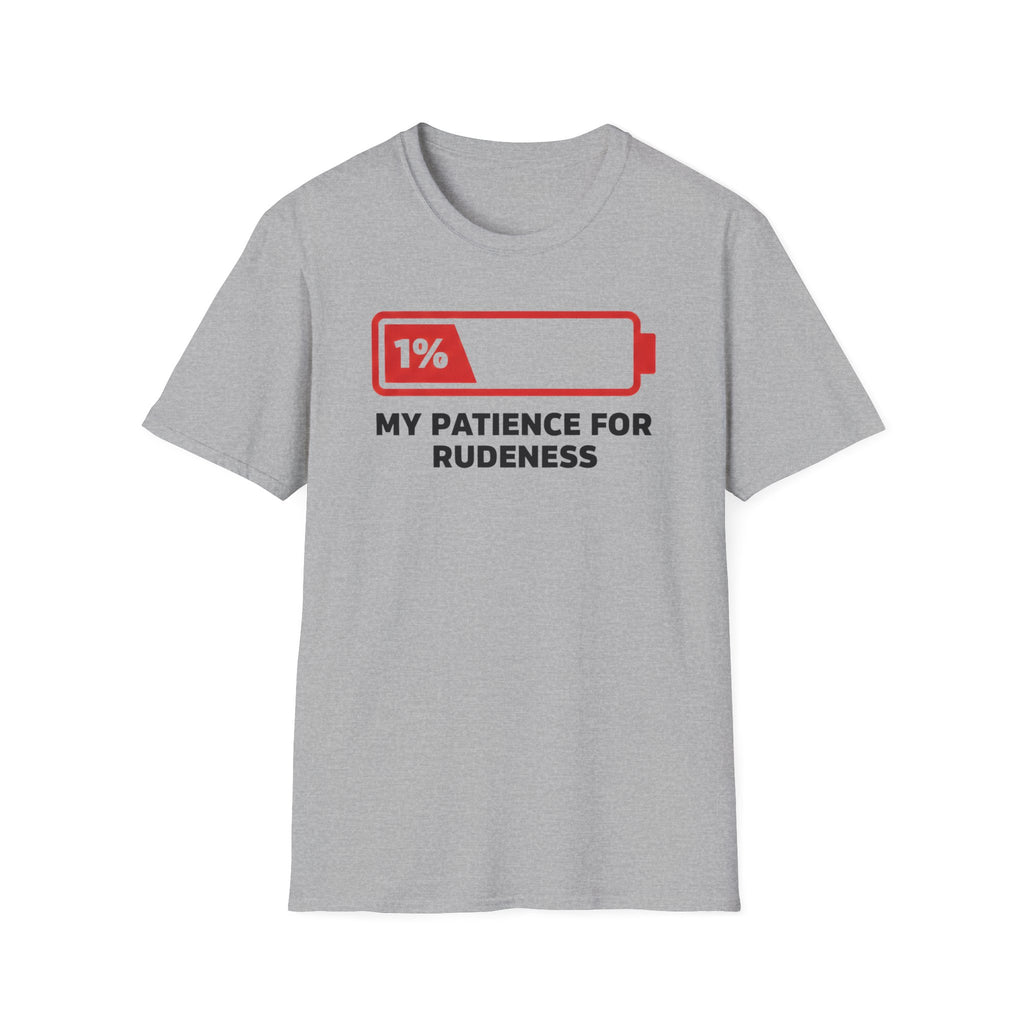 No Patience for Rudeness T-Shirt
