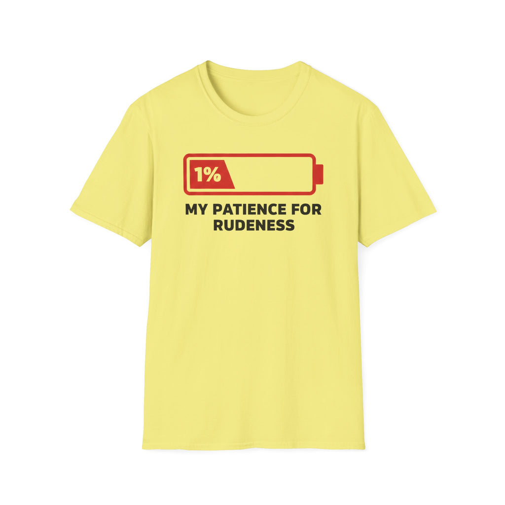 No Patience for Rudeness T-Shirt