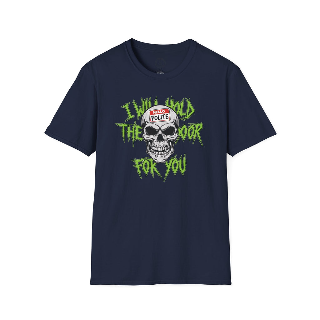 Hardcore but Polite T-Shirt