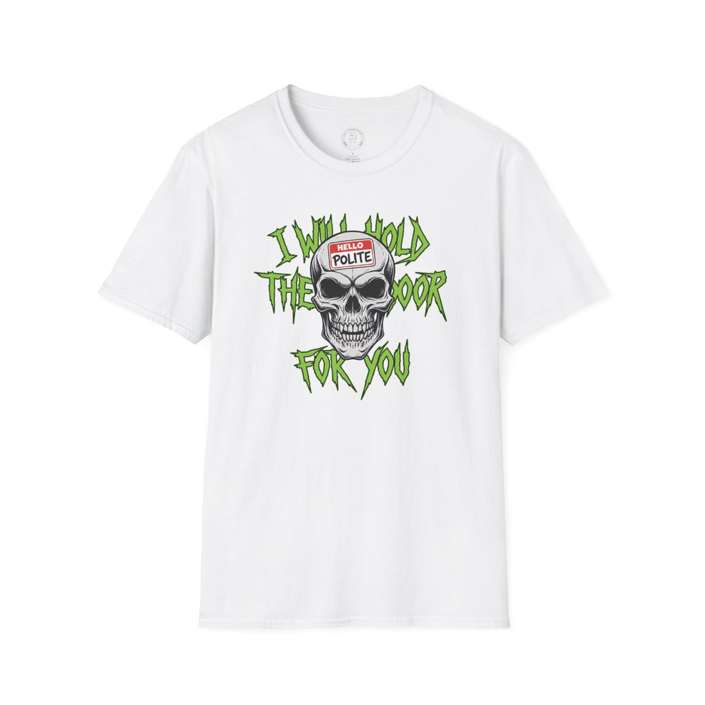 Hardcore but Polite T-Shirt