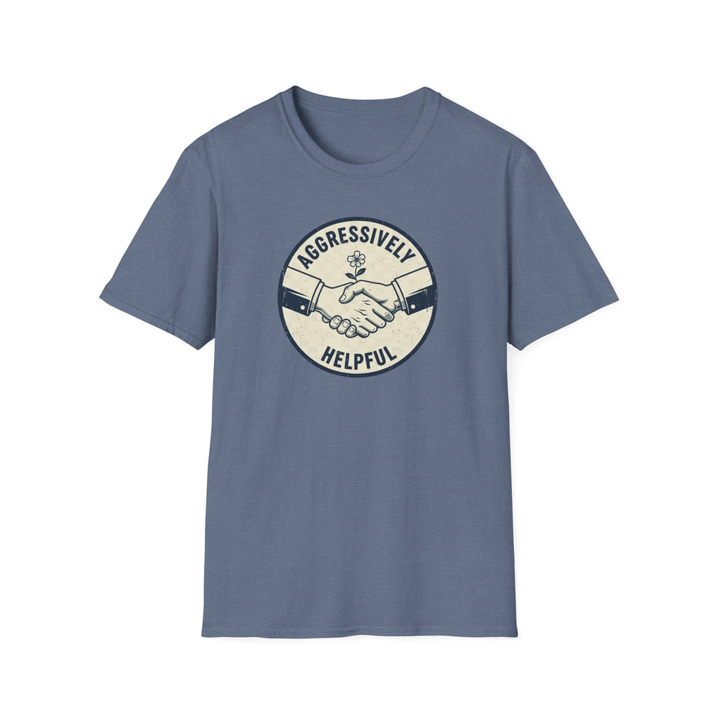 Aggressively Helpful T-Shirt