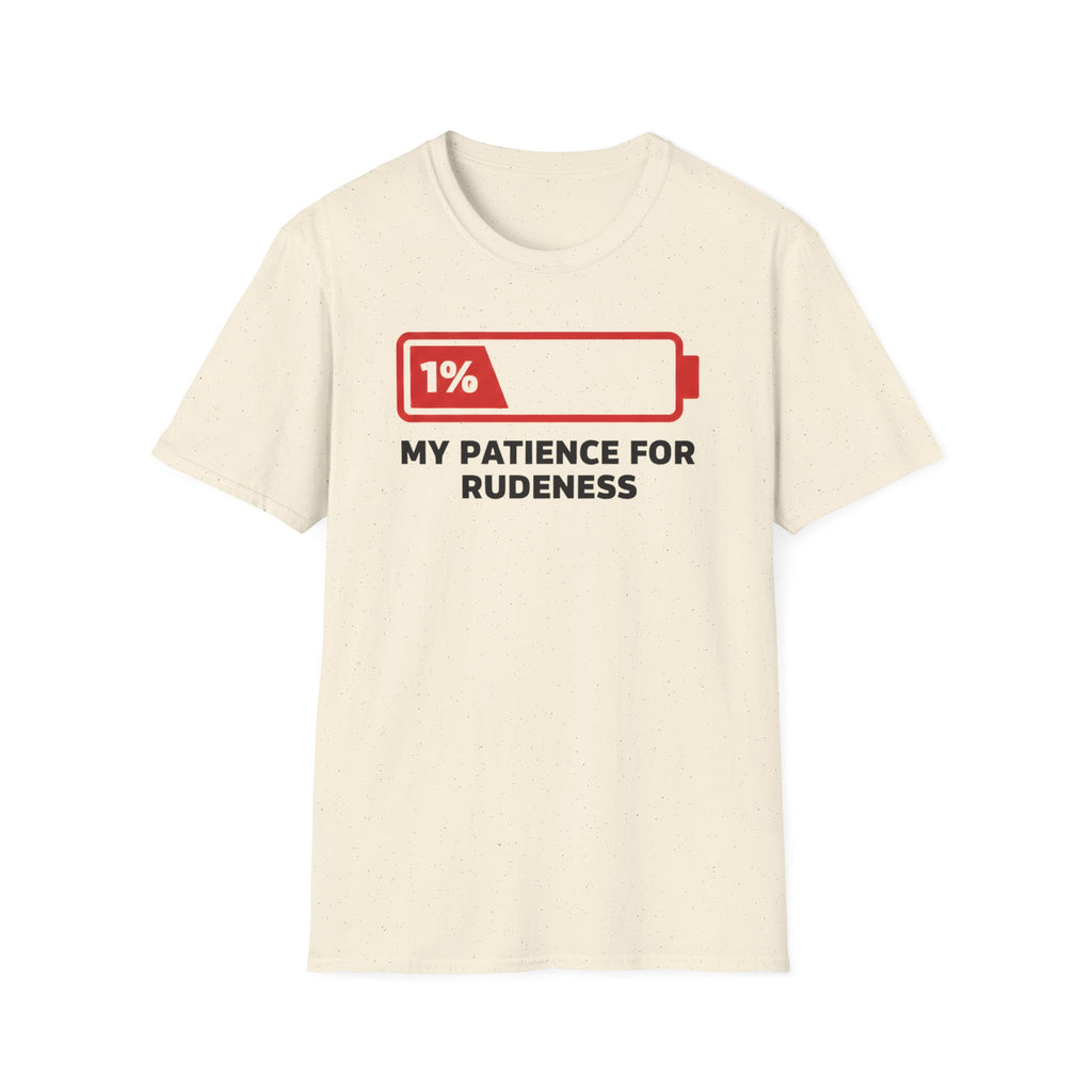 No Patience for Rudeness T-Shirt