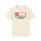 No Patience for Rudeness T-Shirt