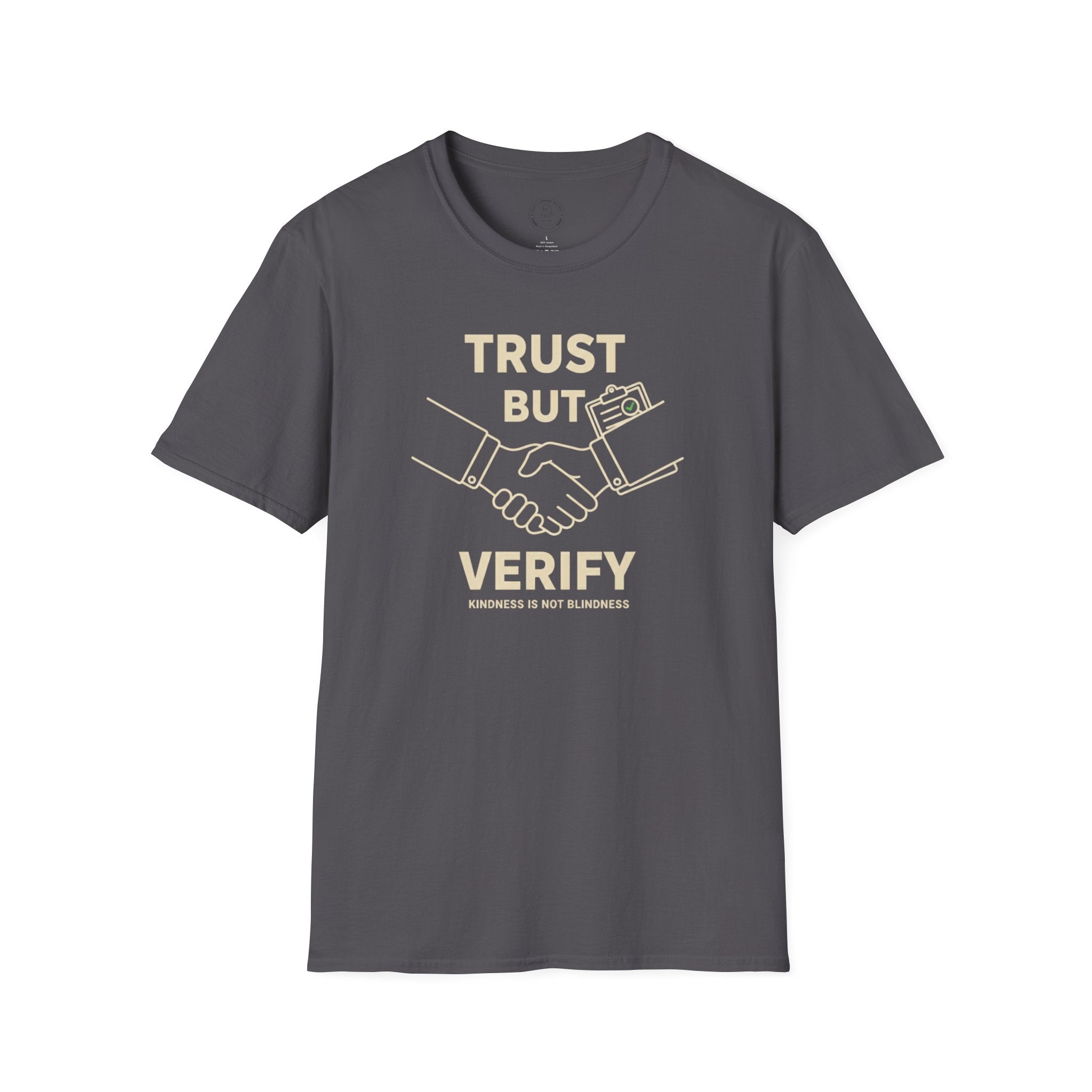 Trust but Verify T-Shirt