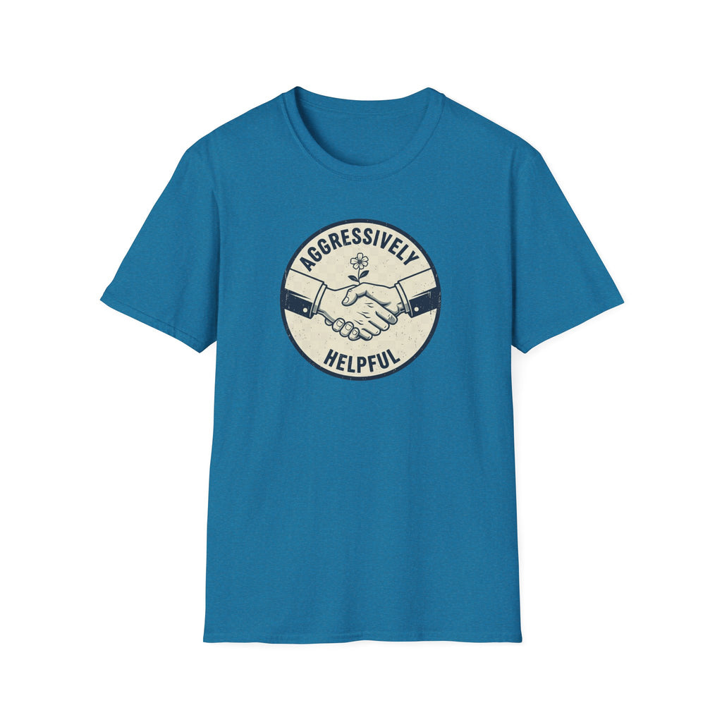 Aggressively Helpful T-Shirt