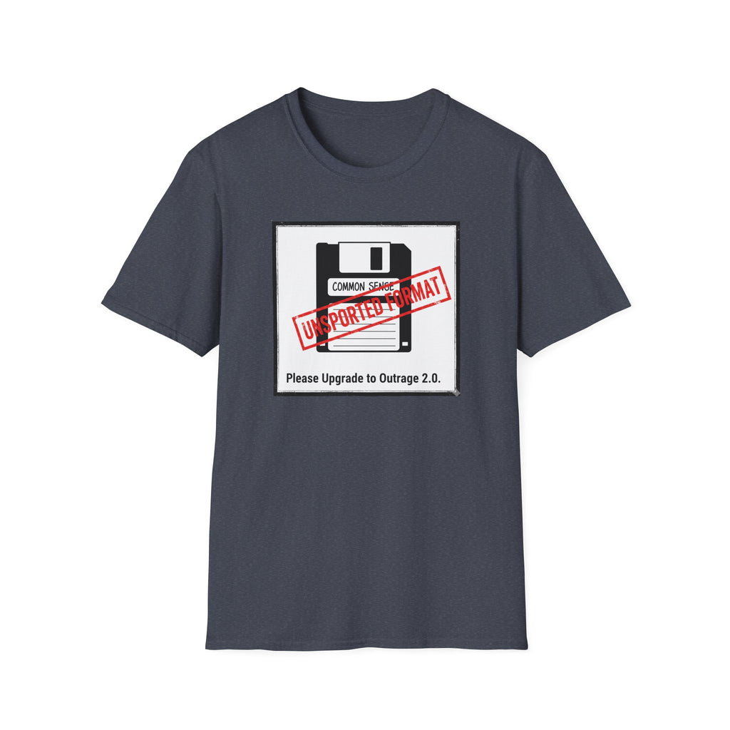 Floppy Unsupported (Common Sense) T-Shirt