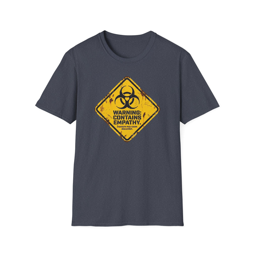 WARNING Empathy T-Shirt