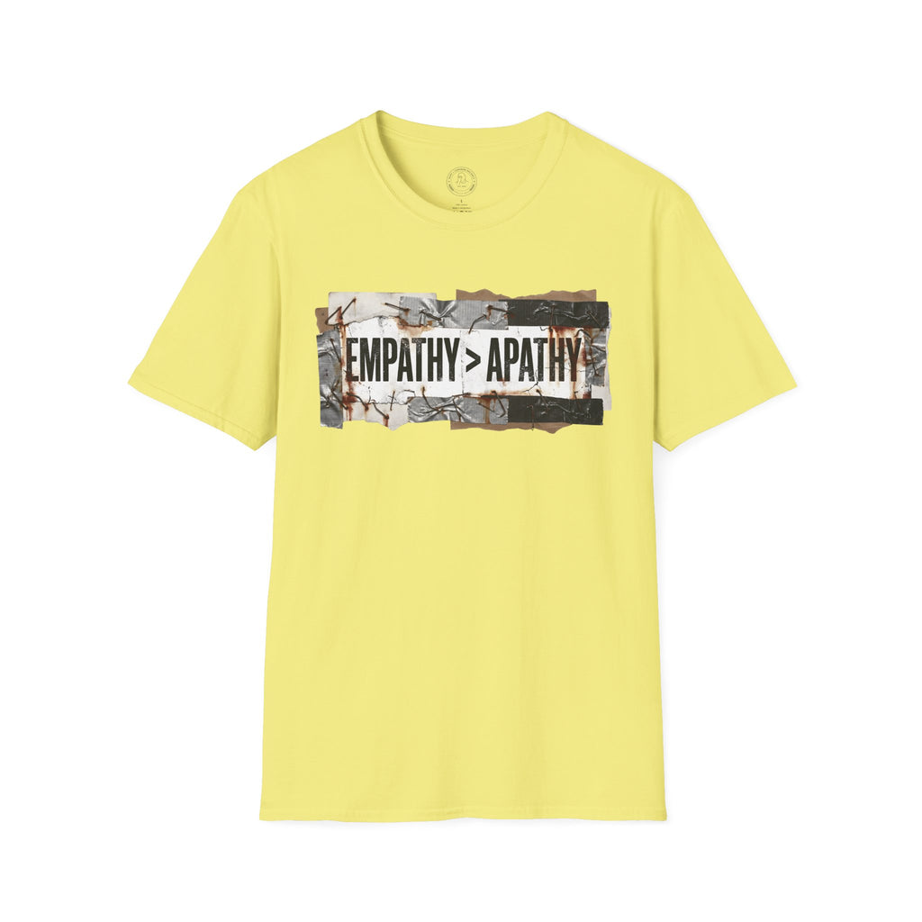 Empathy > Apathy T-Shirt