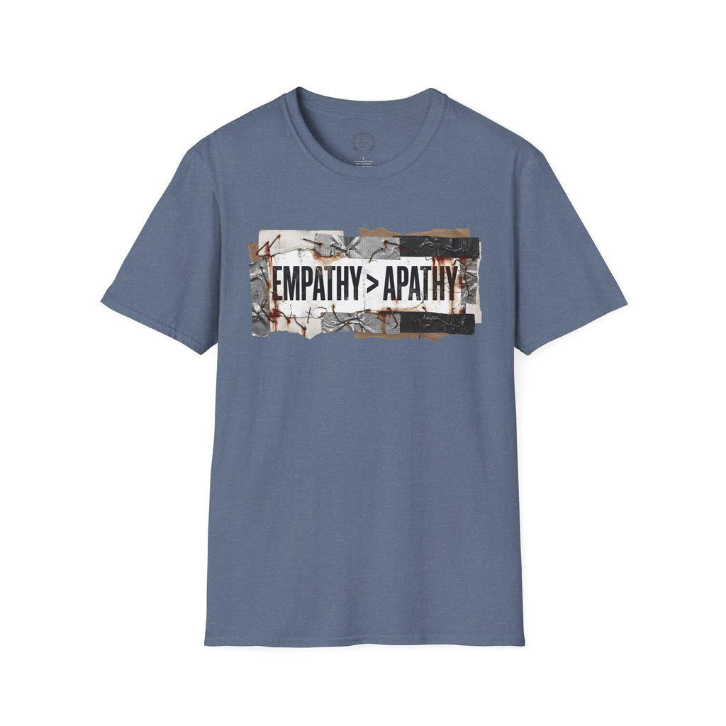 Empathy > Apathy T-Shirt