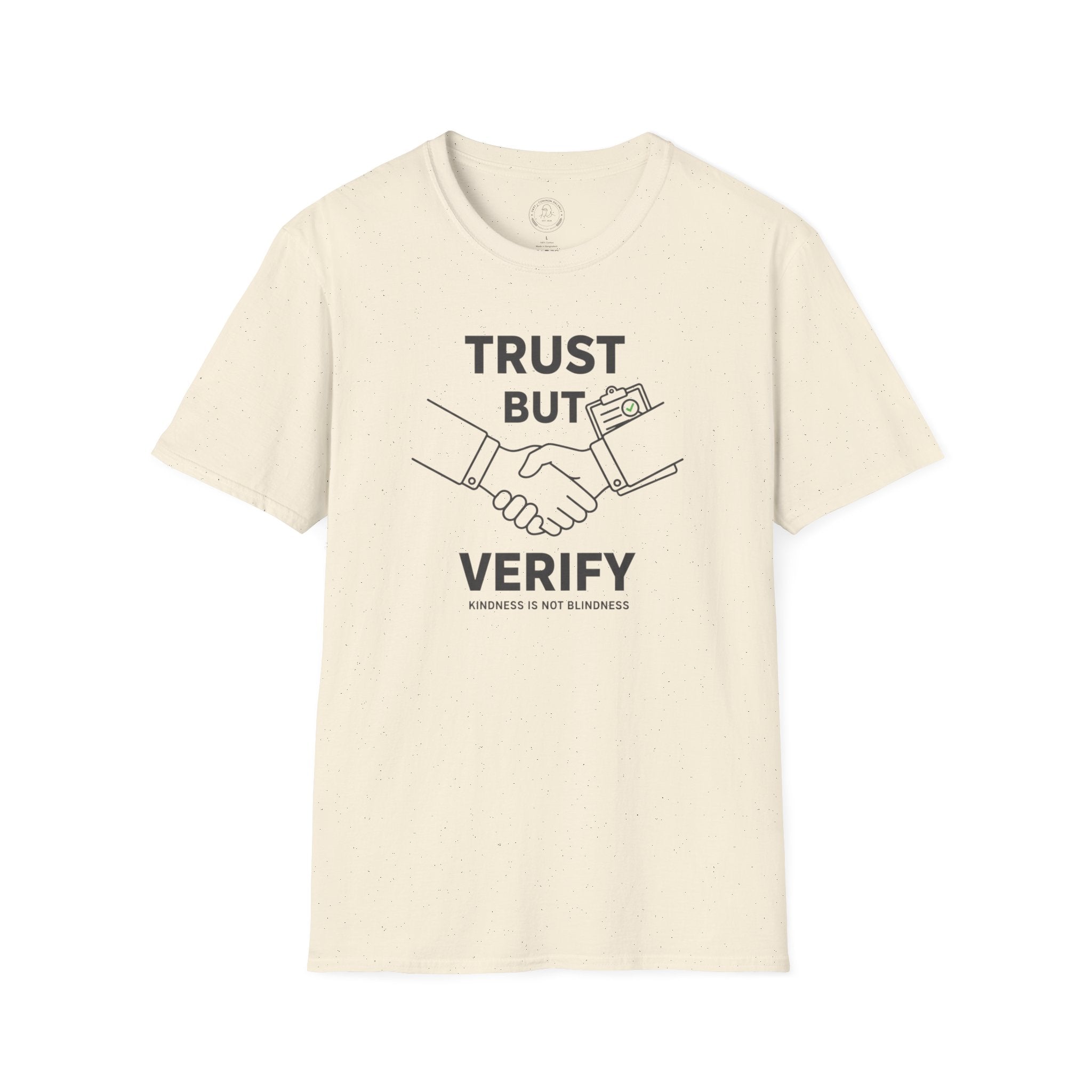 Trust but Verify T-Shirt