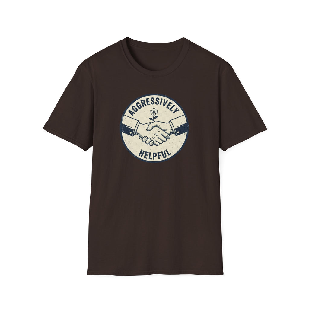 Aggressively Helpful T-Shirt