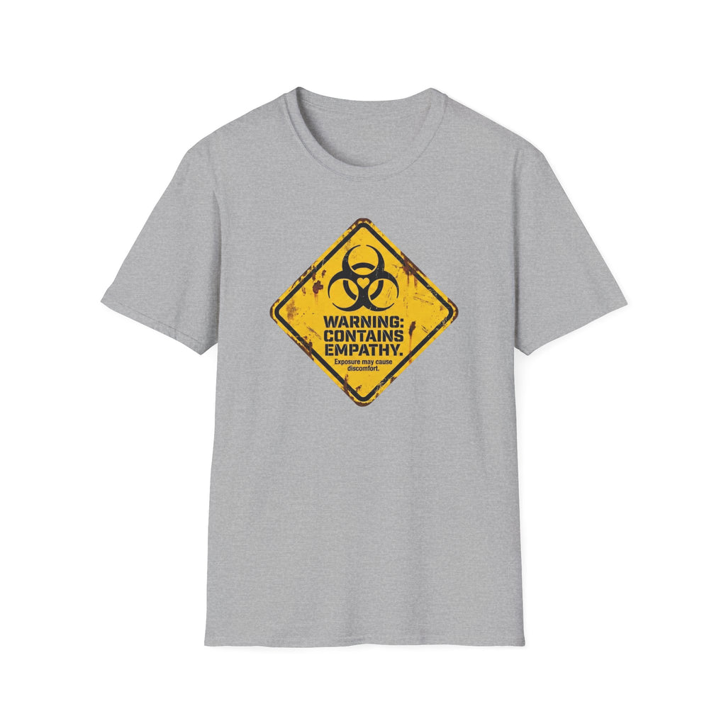 WARNING Empathy T-Shirt
