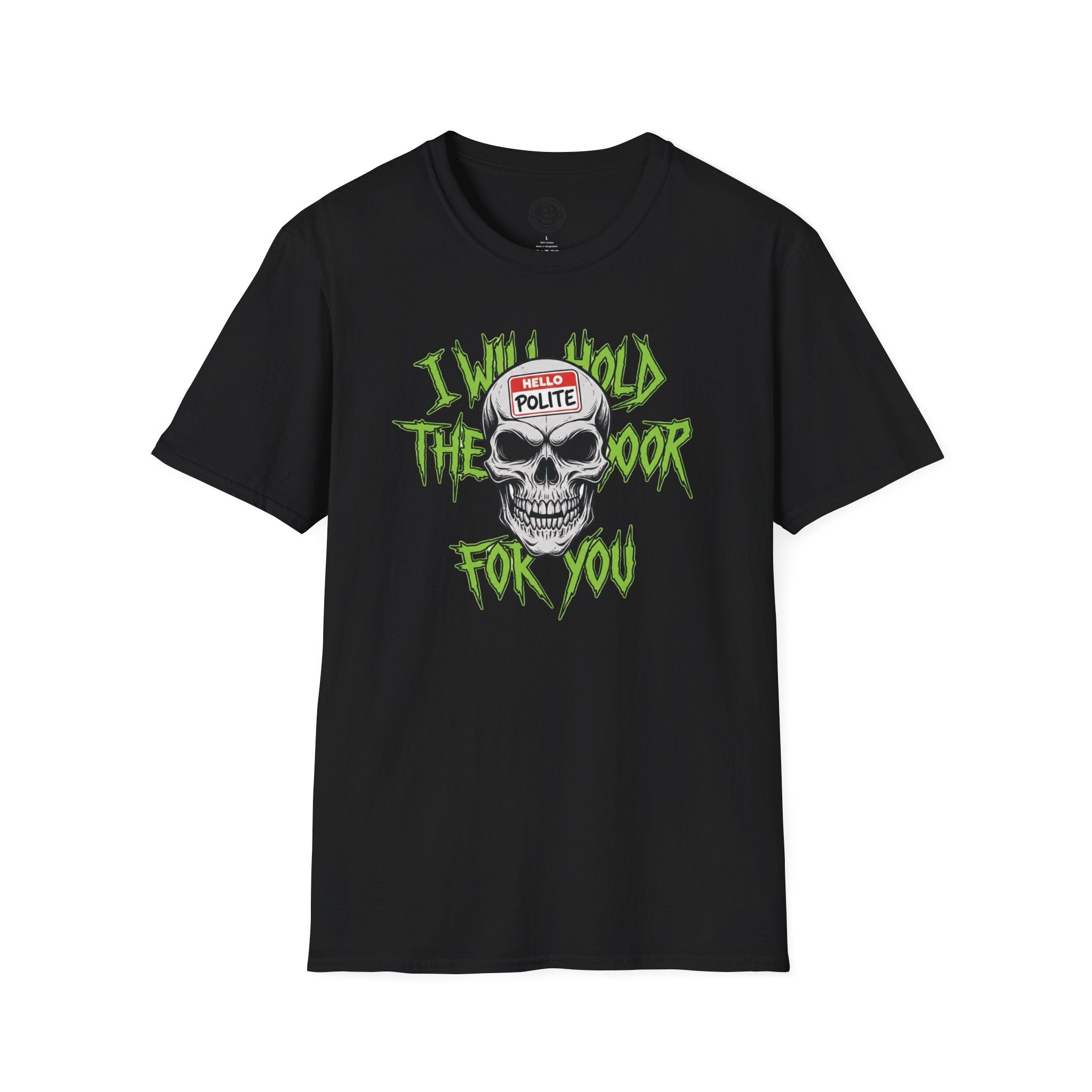 Hardcore but Polite T-Shirt