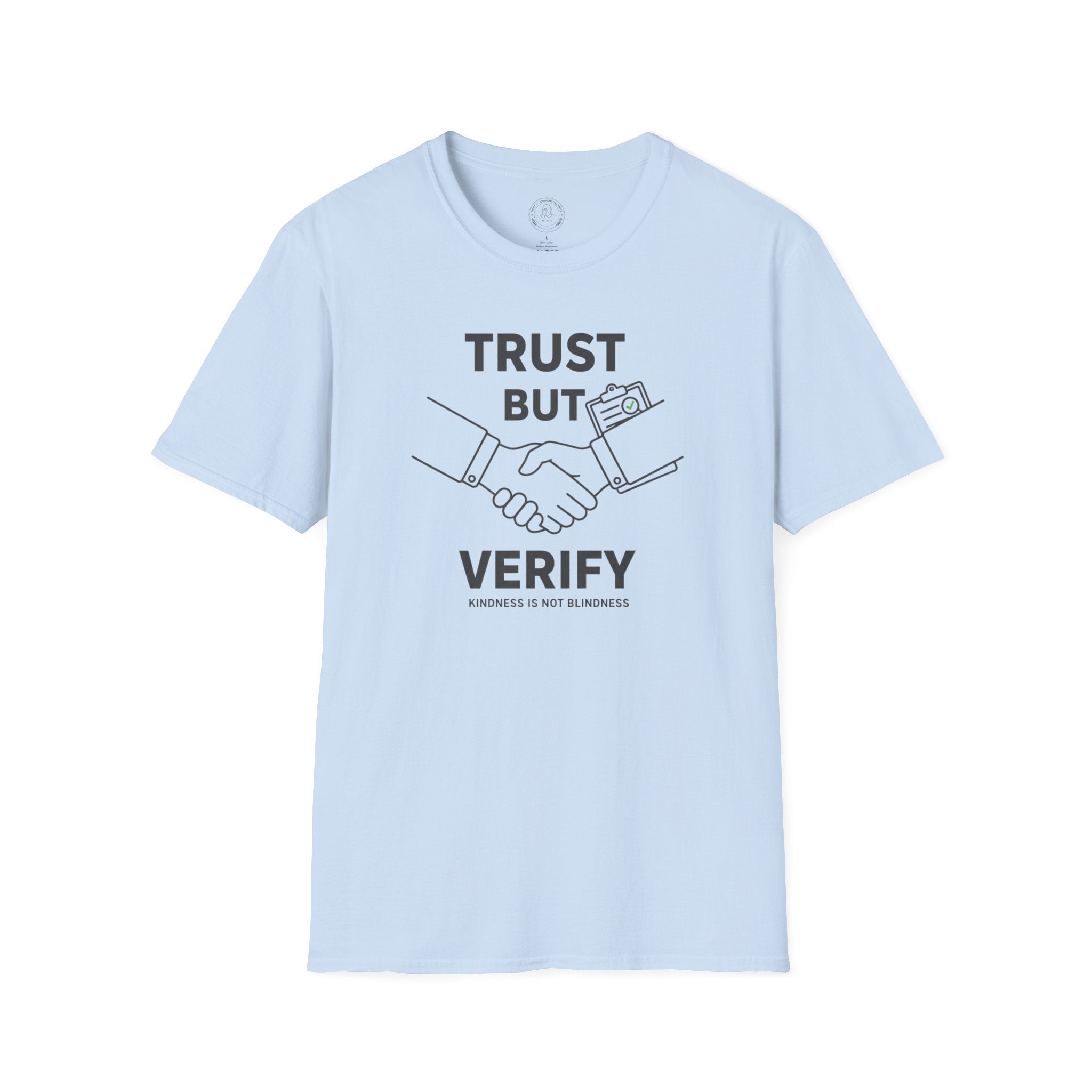 Trust but Verify T-Shirt