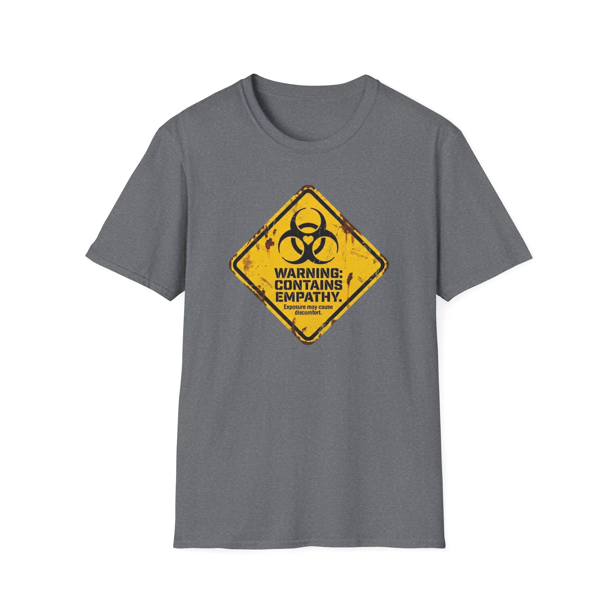 WARNING Empathy T-Shirt